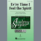 African-American Spiritual Every Time I Feel The Spirit (arr. Audrey Snyder) Sheet Music and PDF music score - SKU 150469