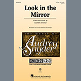 Audrey Snyder Look In The Mirror Sheet Music and PDF music score - SKU 520714