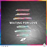 Avicii Waiting For Love Sheet Music and PDF music score - SKU 121392