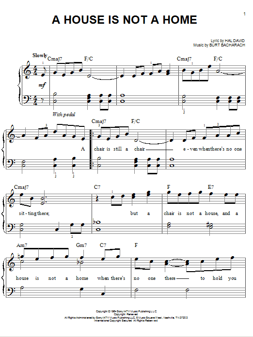 Preview Bacharach & David A House Is Not A Home Broadway sheet music, notes and chords for Easy Piano, SKU: 76146 Download Bacharach & David A House Is Not A Home sheet music and printable PDF score & Broadway music notes