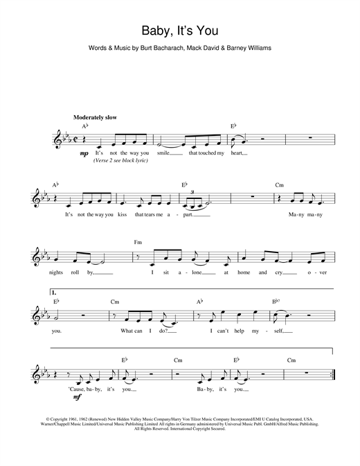 Preview Bacharach & David Baby It's You Pop sheet music, notes and chords for Melody Line, Lyrics & Chords, SKU: 13957 Download Bacharach & David Baby It's You sheet music and printable PDF score & Pop music notes