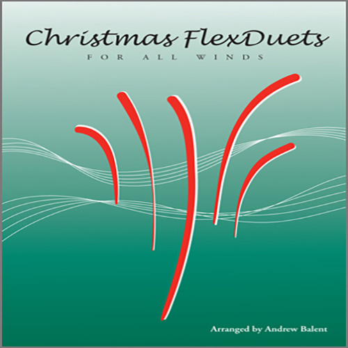 Balent Christmas FlexDuets - C Treble Clef Instruments Sheet Music and PDF music score - SKU 312292