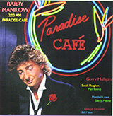 Barry Manilow picture from Paradise Cafe released 06/26/2023