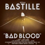 Bastille picture from Bad Blood released 04/28/2014