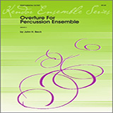 Beck Overture For Percussion Ensemble - Full Score Sheet Music and PDF music score - SKU 324077