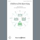 Becki Slagle Mayo & Lynn Shaw Bailey Children Of The Risen King Sheet Music and PDF music score - SKU 408936