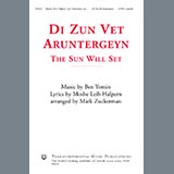 Ben Yomin picture from Di Zun Vet Aruntergeyn (The Sun Will Set) (arr. Mark Zuckerman) released 03/02/2023