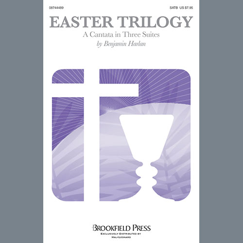 Benjamin Harlan Easter Trilogy: A Cantata in Three S profile image