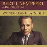 Bert Kaempfert picture from Wonderland By Night released 02/21/2007