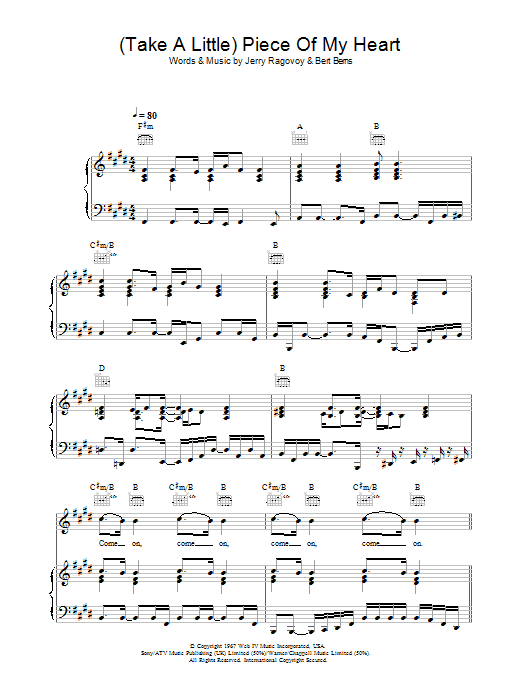 Preview Beverley Knight (Take A Little) Piece Of My Heart Pop sheet music, notes and chords for Piano, Vocal & Guitar (Right-Hand Melody), SKU: 36750 Download Beverley Knight (Take A Little) Piece Of My Heart sheet music and printable PDF score & Pop music notes