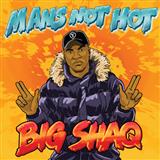Big Shaq picture from Man's Not Hot released 04/17/2018