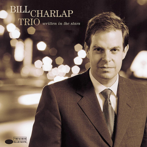 Bill Charlap It Was Written In The Stars profile image