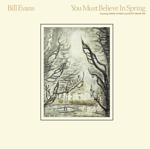 Bill Evans You Must Believe In Spring profile image