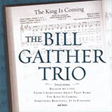 Bill Gaither picture from The King Is Coming released 12/14/2022