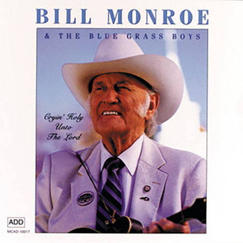 Bill Monroe Shine Hallelujah Shine profile image