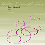 Bill Molenhof Busy Signal - Marimba-Vibraphone Sheet Music and PDF music score - SKU 373543