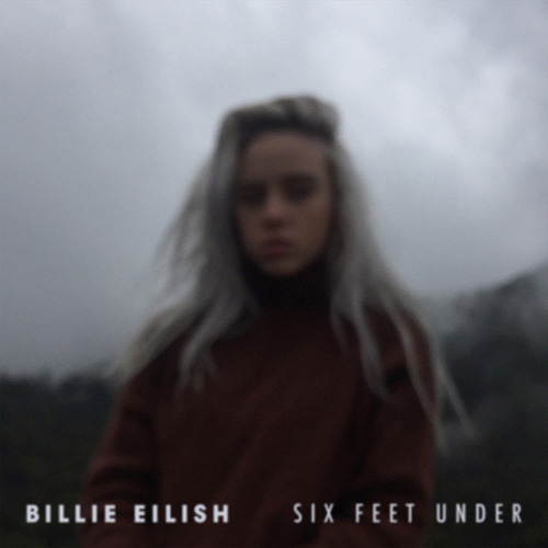 Billie Eilish Six Feet Under profile image