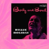Billie Holiday picture from Body And Soul released 07/10/2007