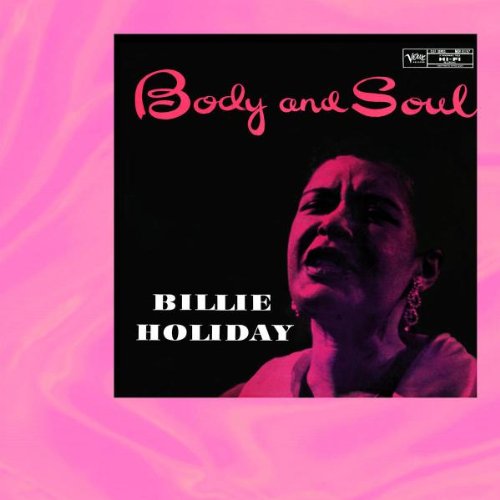 Billie Holiday Billie Holiday, Body And Soul, Piano, Vocal & Guitar (Right-Hand Melody)