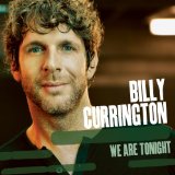 Billy Currington picture from Hey Girl released 10/24/2013