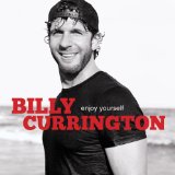 Billy Currington picture from Let Me Down Easy released 04/25/2011