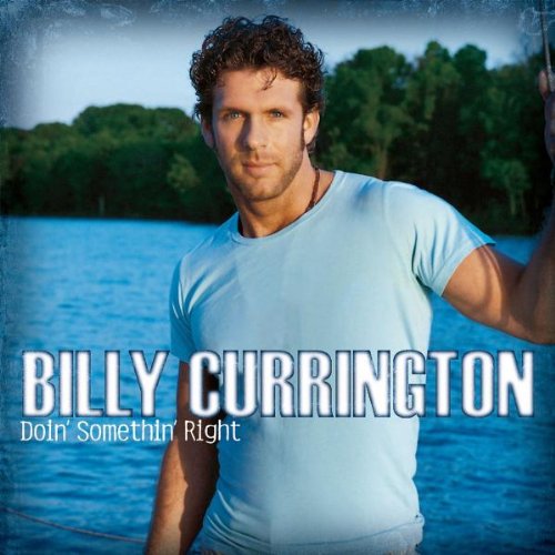 Billy Currington Why, Why, Why profile image