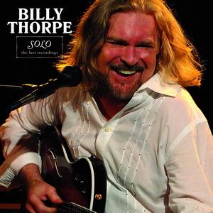 Billy Thorpe Most People I Know Think That I'm Cr profile image