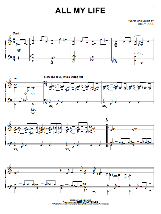 Preview Billy Joel All My Life Rock sheet music, notes and chords for Piano, SKU: 70066 Download Billy Joel All My Life sheet music and printable PDF score & Rock music notes