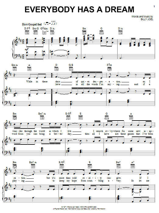 Preview Billy Joel Everybody Has A Dream Rock sheet music, notes and chords for Piano, Vocal & Guitar (Right-Hand Melody), SKU: 72903 Download Billy Joel Everybody Has A Dream sheet music and printable PDF score & Rock music notes