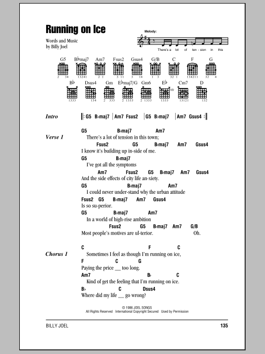 Preview Billy Joel Running On Ice Rock sheet music, notes and chords for Lyrics & Chords, SKU: 79590 Download Billy Joel Running On Ice sheet music and printable PDF score & Rock music notes