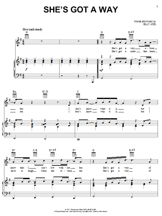 Preview Billy Joel She's Got A Way Pop sheet music, notes and chords for Piano, Vocal & Guitar (Right-Hand Melody), SKU: 63178 Download Billy Joel She's Got A Way sheet music and printable PDF score & Pop music notes