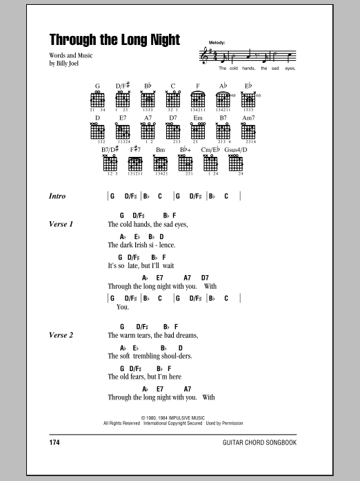 Preview Billy Joel Through The Long Night Rock sheet music, notes and chords for Lyrics & Chords, SKU: 79652 Download Billy Joel Through The Long Night sheet music and printable PDF score & Rock music notes