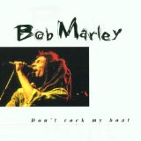 Bob Marley picture from Don't Rock The Boat released 05/23/2008