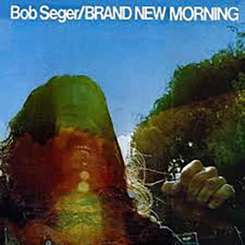 Bob Seger Brand New Morning profile image