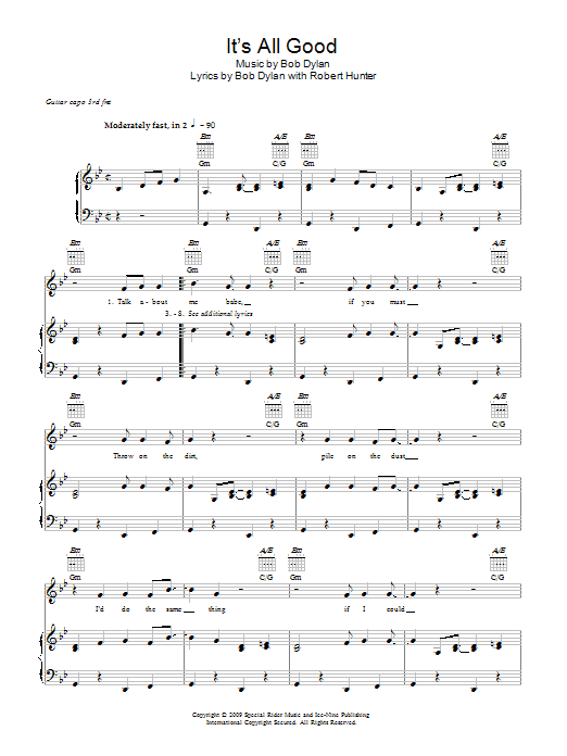 Preview Bob Dylan It's All Good Pop sheet music, notes and chords for Piano, Vocal & Guitar (Right-Hand Melody), SKU: 47833 Download Bob Dylan It's All Good sheet music and printable PDF score & Pop music notes