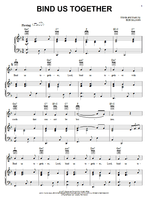 Preview Bob Gillman Bind Us Together Pop sheet music, notes and chords for Piano, Vocal & Guitar (Right-Hand Melody), SKU: 69823 Download Bob Gillman Bind Us Together sheet music and printable PDF score & Pop music notes