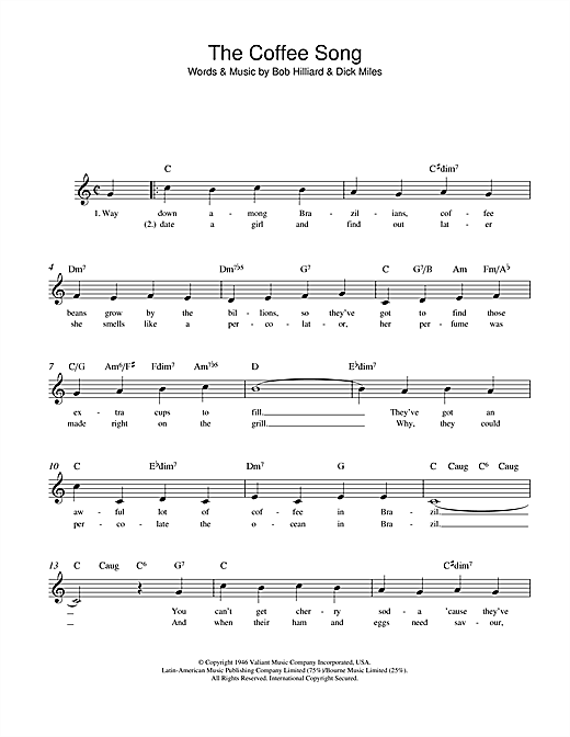 Preview Bob Hilliard The Coffee Song Traditional sheet music, notes and chords for Melody Line, Lyrics & Chords, SKU: 108454 sheet music, piano notes, chords, guitar tabs, score, transpose, transcribe, how to play, guide, download, learn, tutorial, progression, song, artist, awards, billboard, mtv, vh1, tour, single, album, release