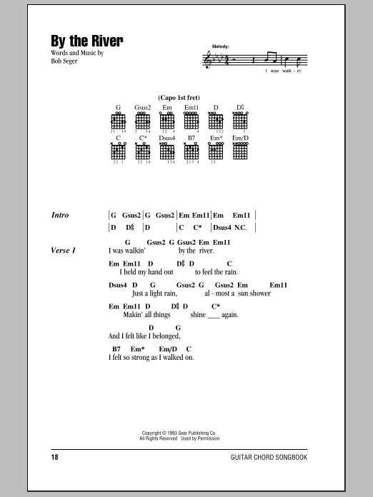 Preview Bob Seger By The River Rock sheet music, notes and chords for Lyrics & Chords, SKU: 79668 Download Bob Seger By The River sheet music and printable PDF score & Rock music notes