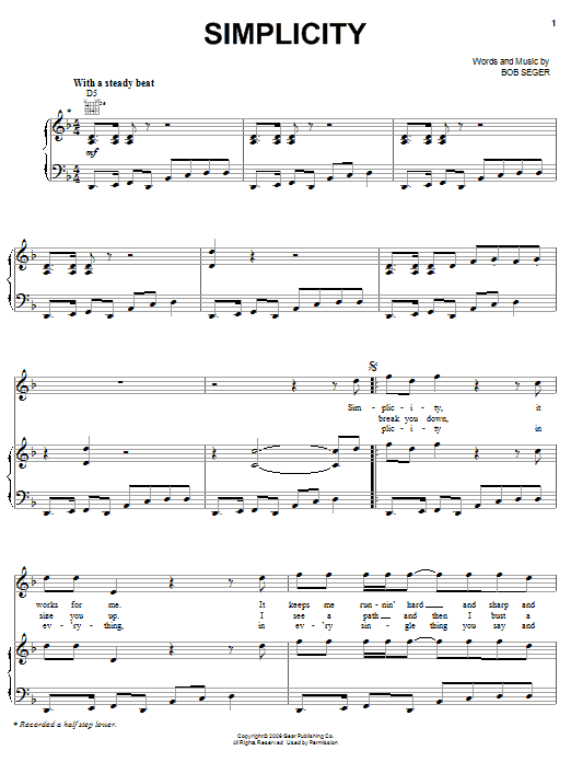 Preview Bob Seger Simplicity Rock sheet music, notes and chords for Piano, Vocal & Guitar (Right-Hand Melody), SKU: 59067 sheet music, piano notes, chords, guitar tabs, score, transpose, transcribe, how to play, guide, download, learn, tutorial, progression, song, artist, awards, billboard, mtv, vh1, tour, single, album, release