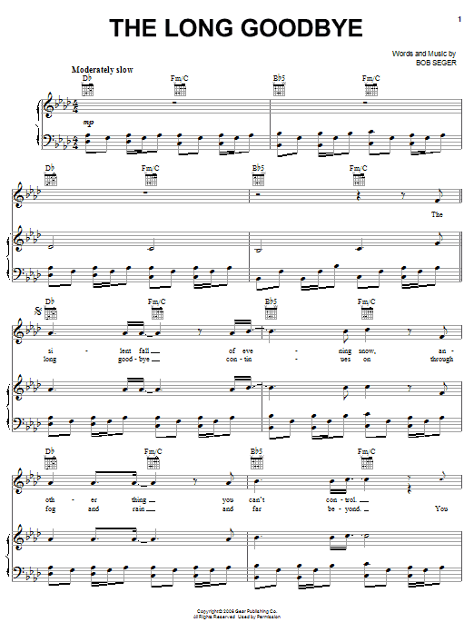 Preview Bob Seger The Long Goodbye Rock sheet music, notes and chords for Piano, Vocal & Guitar (Right-Hand Melody), SKU: 59062 sheet music, piano notes, chords, guitar tabs, score, transpose, transcribe, how to play, guide, download, learn, tutorial, progression, song, artist, awards, billboard, mtv, vh1, tour, single, album, release