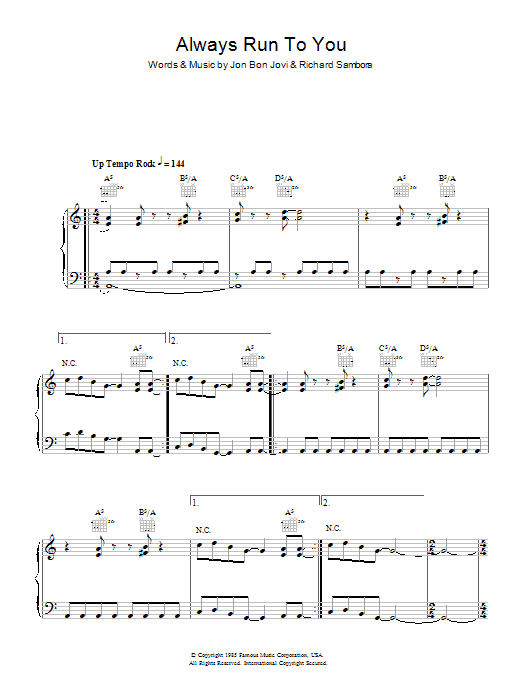 Preview Bon Jovi Always Run To You Rock sheet music, notes and chords for Piano, Vocal & Guitar (Right-Hand Melody), SKU: 48206 Download Bon Jovi Always Run To You sheet music and printable PDF score & Rock music notes