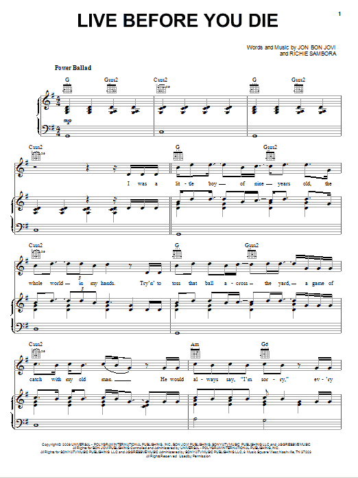 Preview Bon Jovi Live Before You Die Rock sheet music, notes and chords for Piano, Vocal & Guitar (Right-Hand Melody), SKU: 76383 Download Bon Jovi Live Before You Die sheet music and printable PDF score & Rock music notes