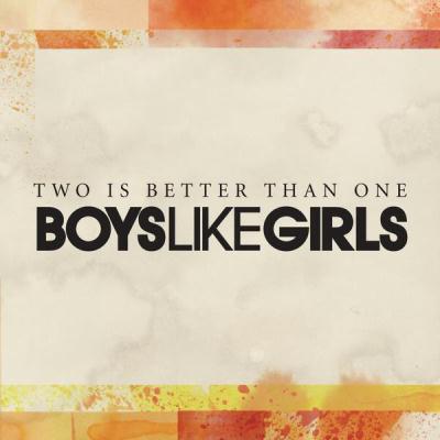 Boys Like Girls Two Is Better Than One (feat. Taylor profile image