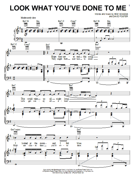 Preview Boz Scaggs Look What You've Done To Me Rock sheet music, notes and chords for Piano, Vocal & Guitar (Right-Hand Melody), SKU: 75755 Download Boz Scaggs Look What You've Done To Me sheet music and printable PDF score & Rock music notes