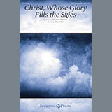 Brad Nix picture from Christ, Whose Glory Fills The Skies released 07/20/2017