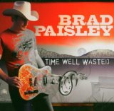 Brad Paisley picture from Time Warp released 11/02/2007