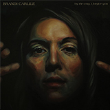 Brandi Carlile picture from Every Time I Hear That Song released 12/28/2017
