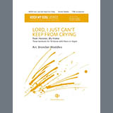 Brandon Waddles picture from Lord, I Just Can't Keep From Crying: Three Spirituals For TB Voices released 02/26/2025