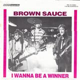Brown Sauce picture from I Wanna Be A Winner released 02/21/2012