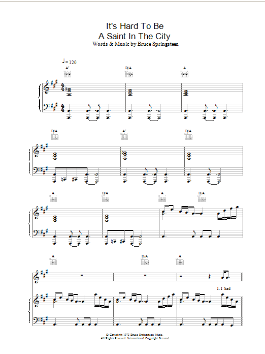 Preview Bruce Springsteen It's Hard To Be A Saint In The City Rock sheet music, notes and chords for Piano, Vocal & Guitar, SKU: 13797 Download Bruce Springsteen It's Hard To Be A Saint In The City sheet music and printable PDF score & Rock music notes